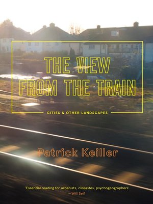 cover image of The View From the Train